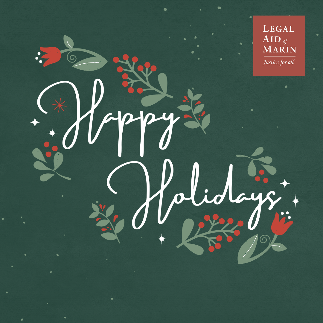 Happy Holidays LAM Schedule Legal Aid Of Marin